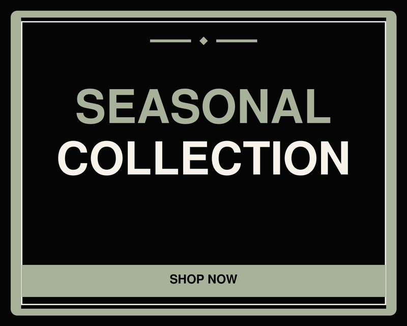 Seasonal Collection